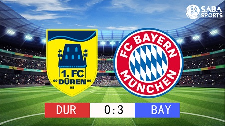 [Cúp QG Đức] Duren - Bayern Munich