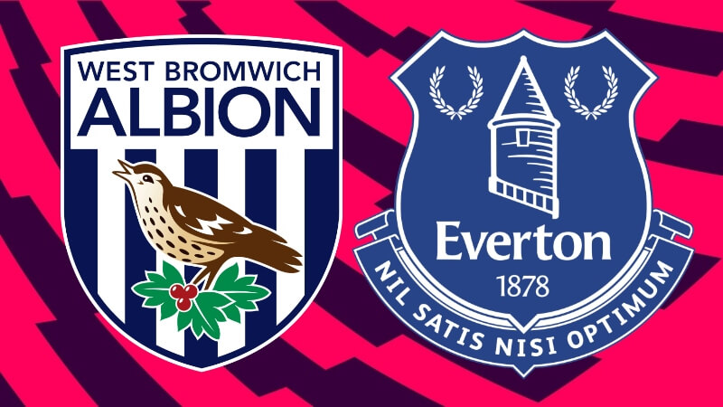 Nhận định West Brom vs Everton (01h00 ngày 05/03): Cuộc chiến giữa 2 đội khát điểm