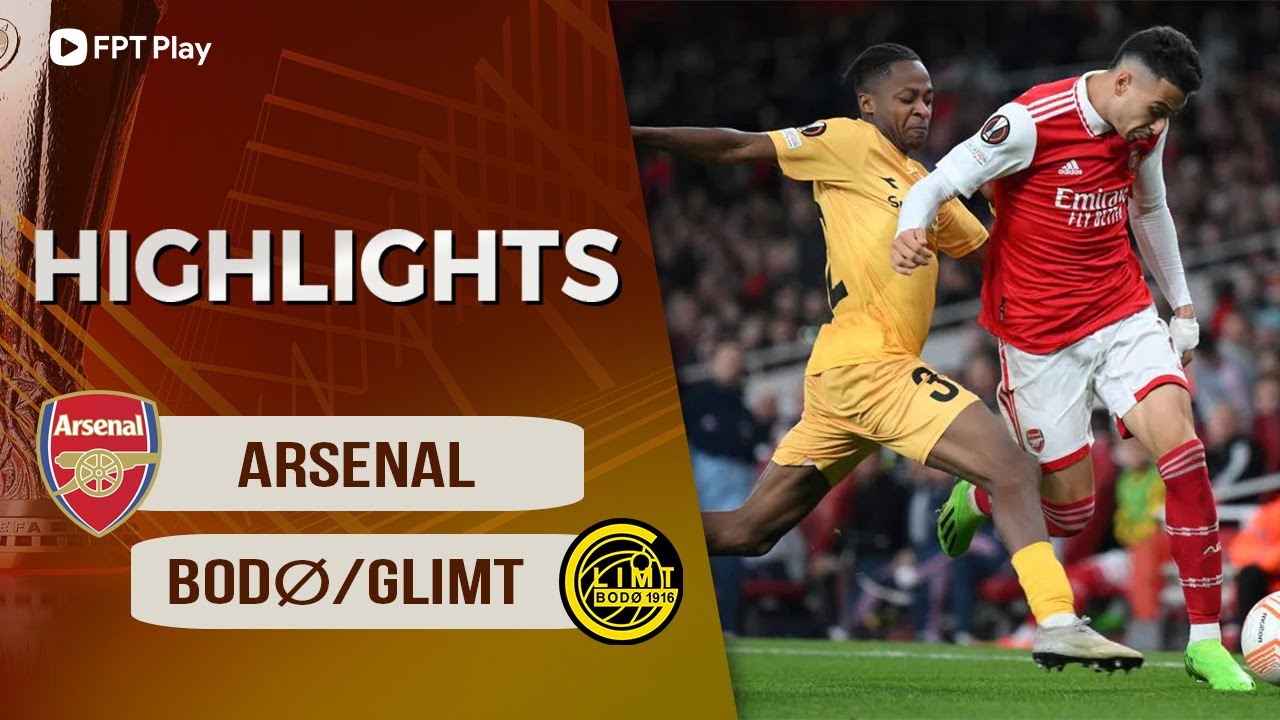 Arsenal vs Bodo Glimt, vòng bảng Cúp C2 2022/23