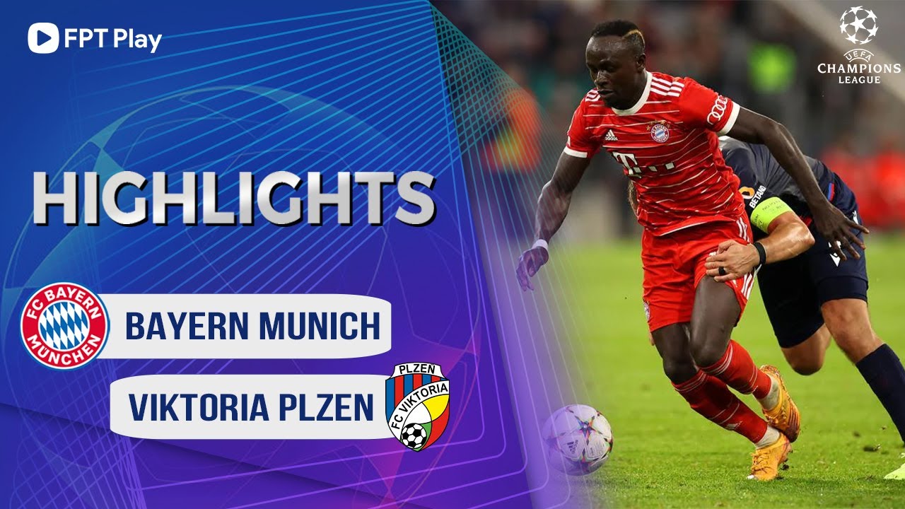 Bayern Munich vs Plzen, vòng bảng Cúp C1 2022/23