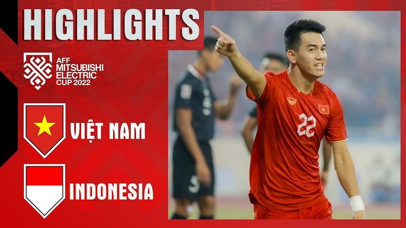 Việt Nam vs Indonesia, bán kết lượt về AFF Cup 2022