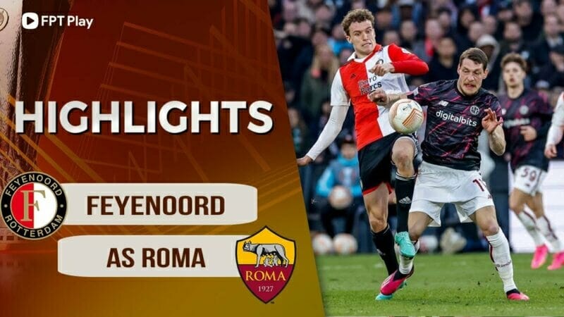 Feyenoord vs AS Roma, tứ kết lượt đi Europa League 2022/23