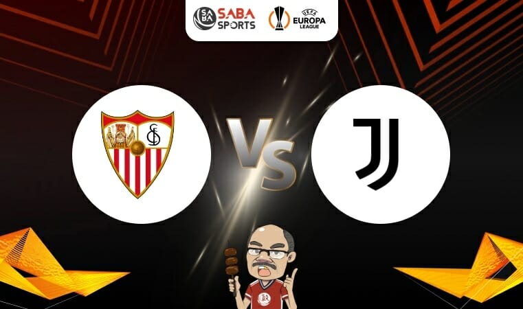 Nhận định Sevilla vs Juventus (02h00 ngày 19/05): Bản lĩnh vua C2