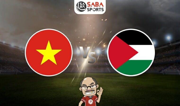 Nhận định bóng đá Việt Nam vs Palestine, 19h30 ngày 11/09: Chiến thắng trong tầm tay
