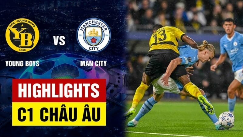 Highlights Young Boys vs Man City, vòng bảng Champions League 2023/24