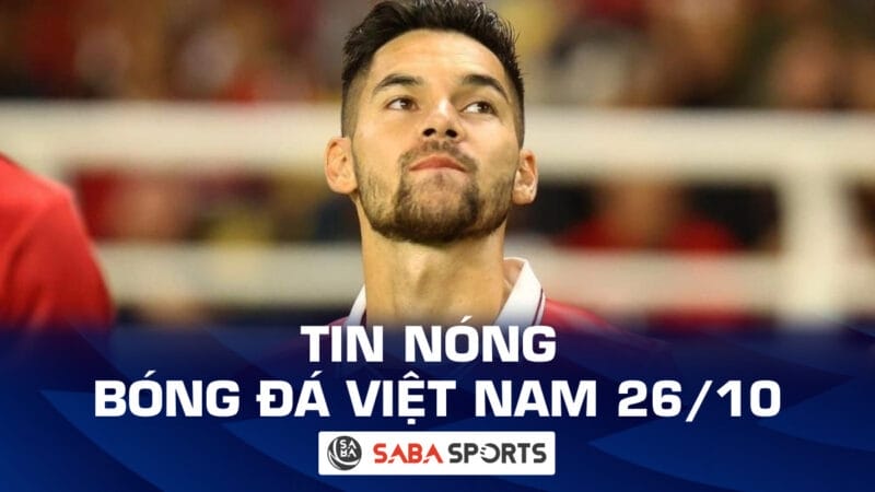 Tin nóng bóng đá Việt Nam hôm nay ngày 26/10: Sao Indonesia công khai muốn chơi xấu Đoàn Văn Hậu, VPF ra thông báo khẩn