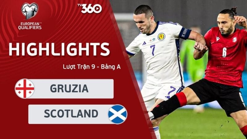 Highlights Gruzia vs Scotland, vòng loại Euro 2024