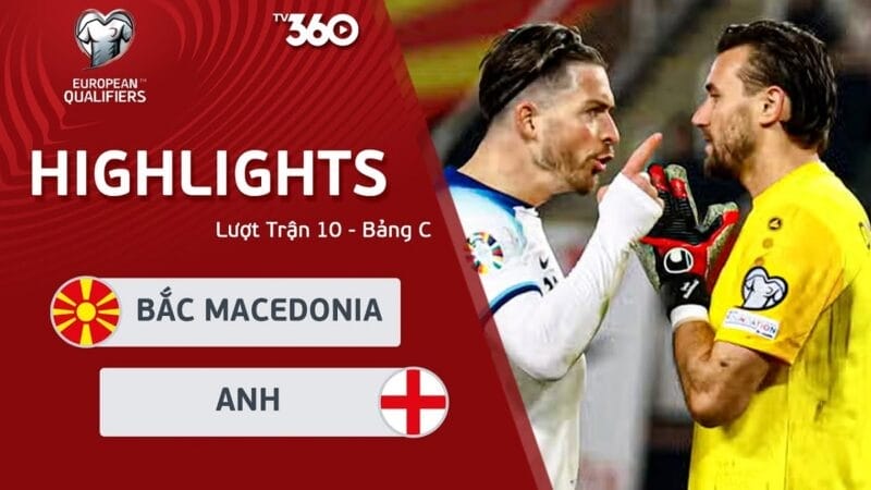 Highlights Bắc Macedonia vs Anh, vòng loại Euro 2024
