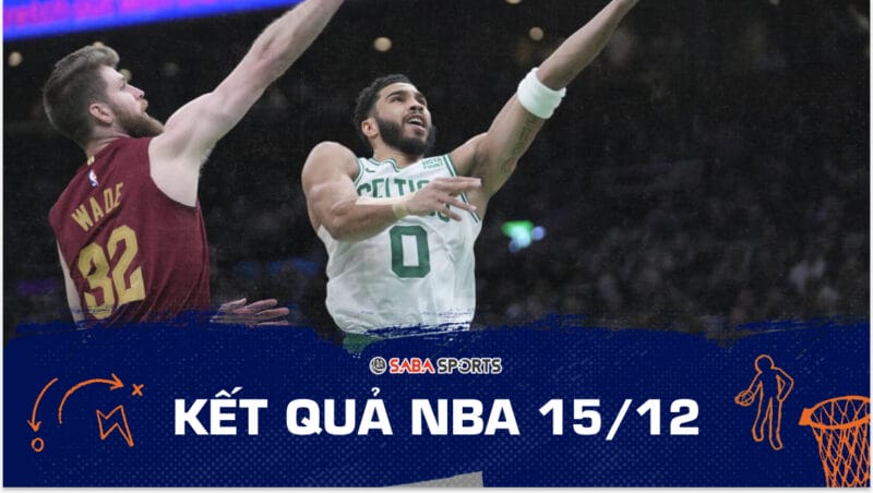 Kết quả NBA hôm nay ngày 15/12: Celtics vẫn chưa thua trên sân nhà; Doncic không cứu nổi Mavericks