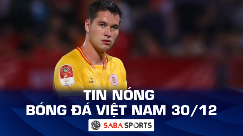 Tin nóng bóng đá Việt Nam hôm nay ngày 30/12: Filip Nguyễn phát biểu đáng chú ý, Indonesia có viện binh chất lượng