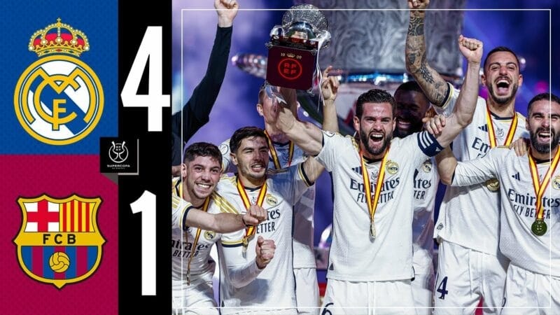 Highlights Real Madrid vs Barcelona, chung kết Siêu cúp Tây Ban Nha 2023/24