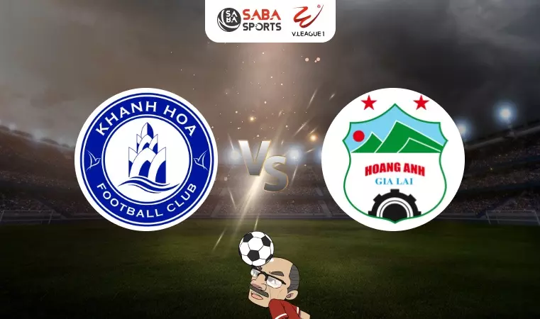 Nhận định bóng đá Khánh Hòa vs HAGL, 18h00 ngày 27/02: Chung kết ngược
