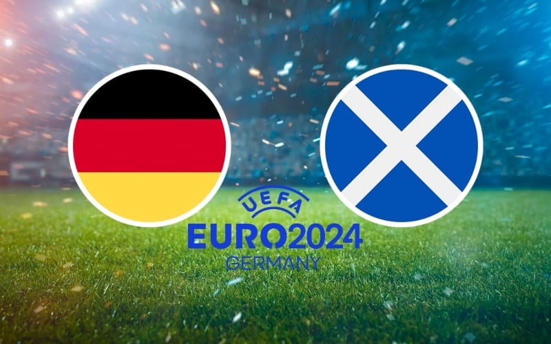 Đức gặp Scotland là trận mở màn của Euro 2024