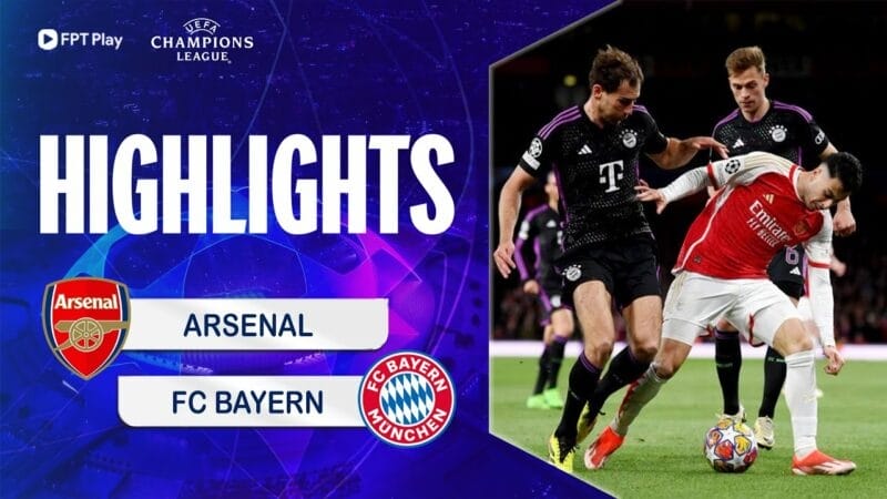 Arsenal vs Bayern Munich, tứ kết lượt đi Champions League 2023/24