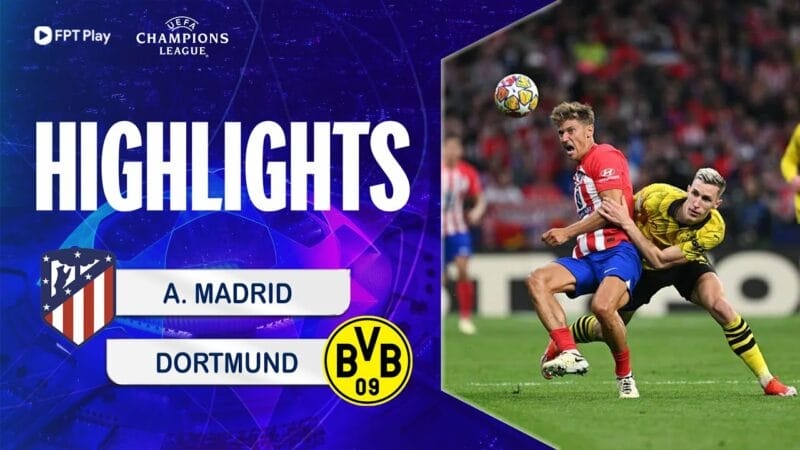 Atletico Madrid vs Dortmund, tứ kết lượt đi Champions League 2023/24