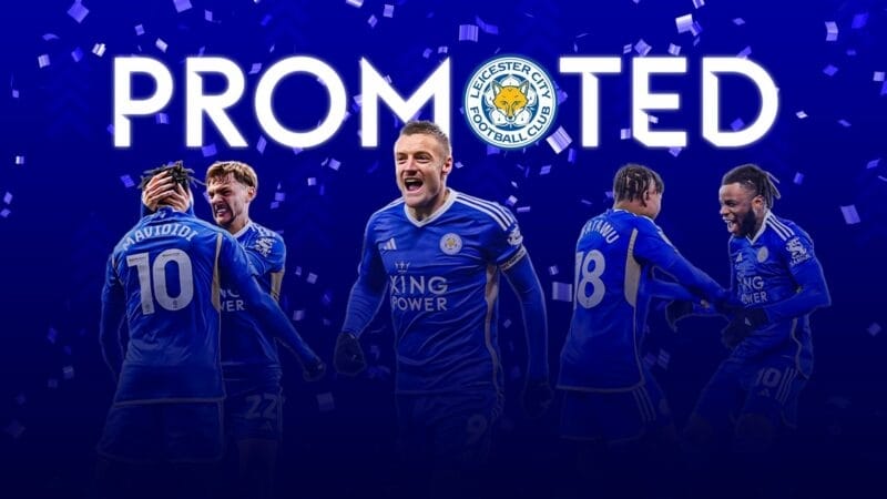 Leicester City trở lại Premier League sau một năm
