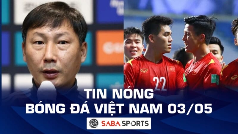Tin nóng bóng đá Việt Nam hôm nay 03/05: ĐT Việt Nam chính thức công bố HLV mới