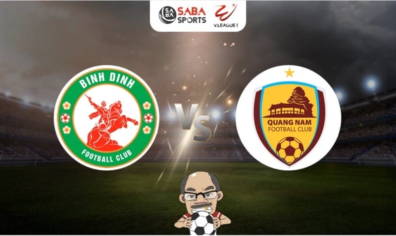 Nhận định bóng đá Bình Định vs Quảng Nam, 18h00 ngày 30/05: Áp sát ngôi đầu