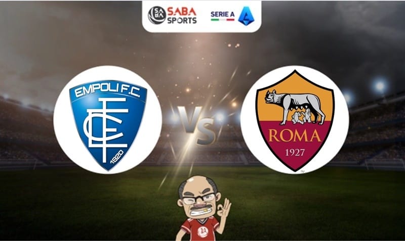 Nhận định bóng đá Empoli vs Roma, 01h45 ngày 27/05: Trốn chạy tử thần