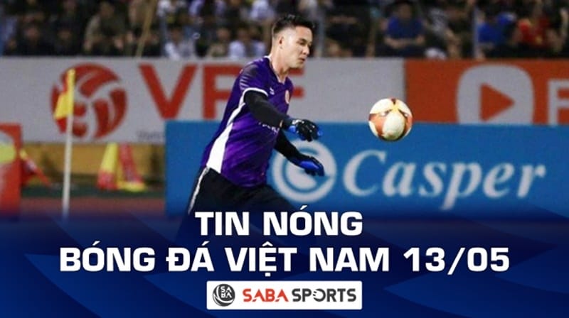 Tin nóng bóng đá Việt Nam hôm nay 13/05: Nguyễn Filip nổi nóng, 4 sao Hải Phòng được tiến cử cho ĐTVN