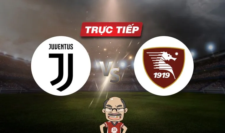 Trực tiếp bóng đá Juventus vs Salernitana, 23h30 ngày 12/05: Tìm kiếm chiến thắng đầu tiên