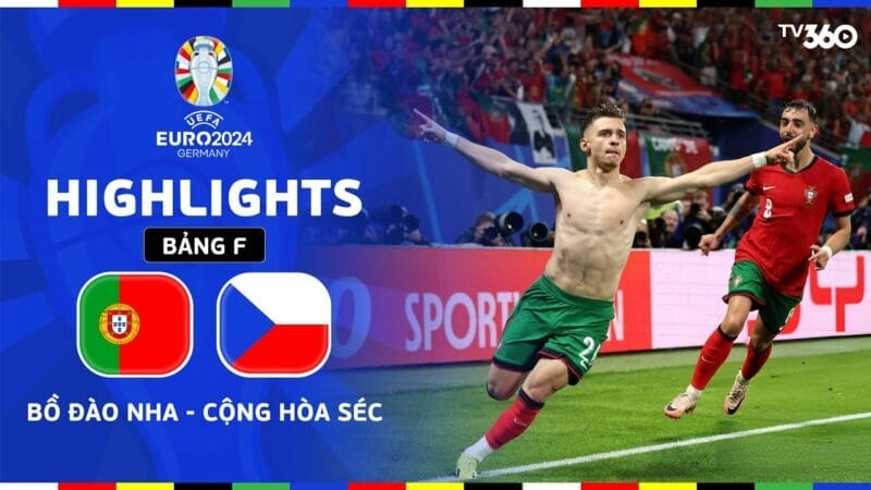 Highlights Bồ Đào Nha vs CH Séc, vòng bảng Euro 2024