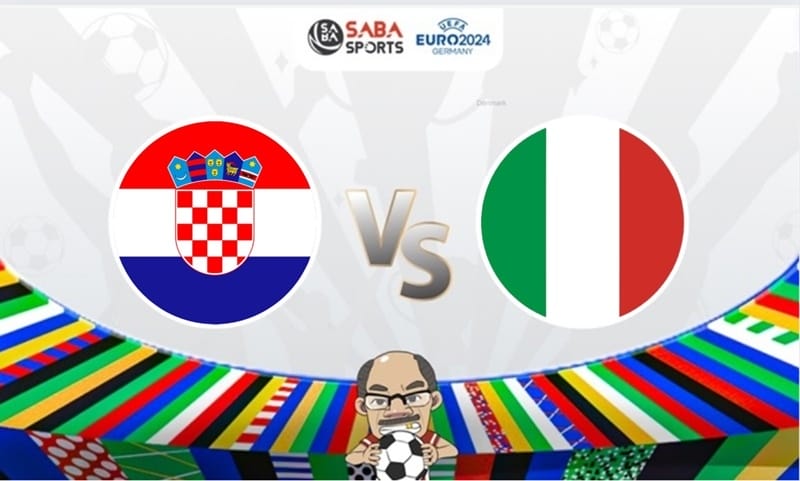 Nhận định bóng đá Croatia vs Italia, vòng bảng Euro 2024, 02h00 ngày 25/06: Quyết chiến vì vé đi tiếp