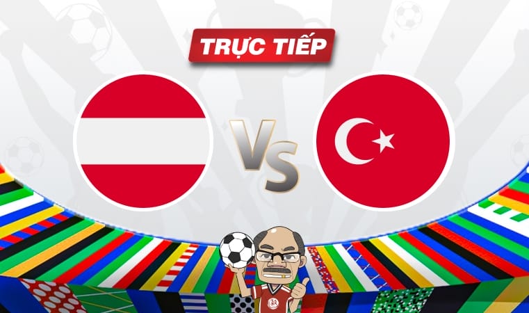 Trực tiếp bóng đá Áo vs Thổ Nhĩ Kỳ, 02h00 ngày 03/07: Phép thuật của Rangnick