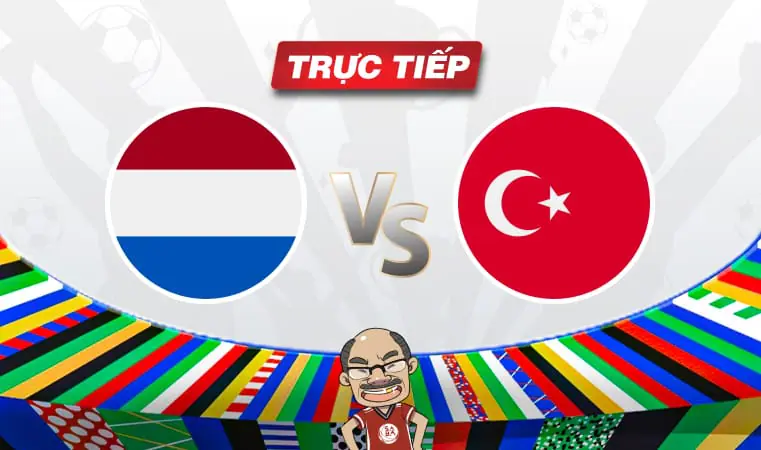 Trực tiếp bóng đá Hà Lan vs Thổ Nhĩ Kỳ, 02h00 ngày 07/07: Cơn lốc vào bán kết?